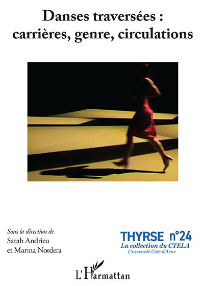 Cover Danses traversées : carrières, genre, circulations